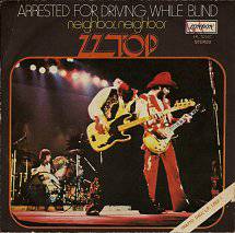 ZZ Top : Arrested for Driving While Blind